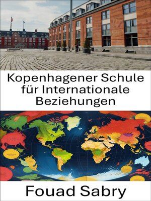 cover image of Kopenhagener Schule für Internationale Beziehungen
